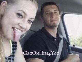 GagOnHim4You