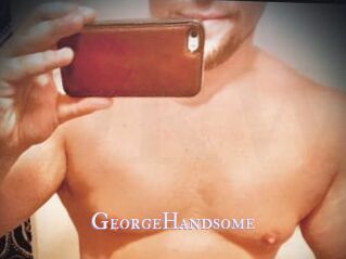GeorgeHandsome