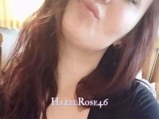 HazelRose46