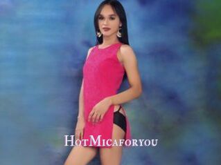 HotMicaforyou