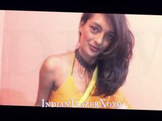 IndianTeazerXoxo