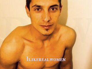 Ilikerealwomen