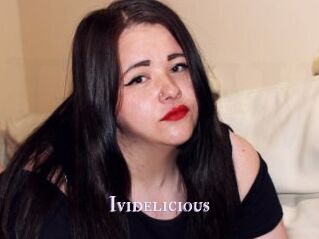 Ividelicious