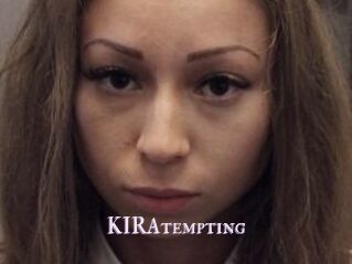 KIRAtempting