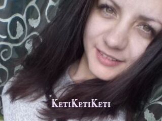 KetiKetiKeti