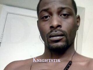 Knightstik