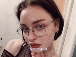Ketymiss