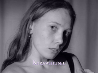 Kyrawhitsel