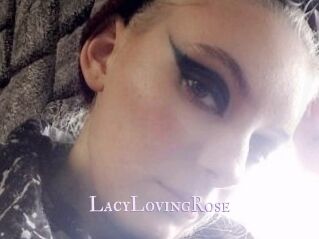 LacyLovingRose