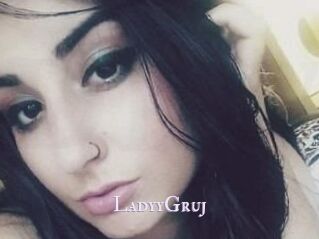 LadyyGruj