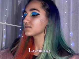 Lazybulka