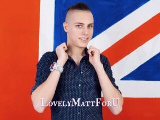 LovelyMattForU