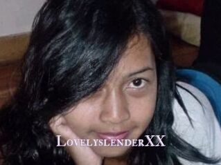 LovelyslenderXX