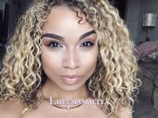 Lovemamacita