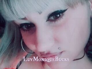 LuvMoniqueBucks