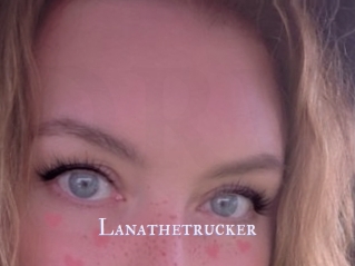 Lanathetrucker