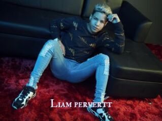 Liam_pervertt