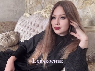 Lorarochee
