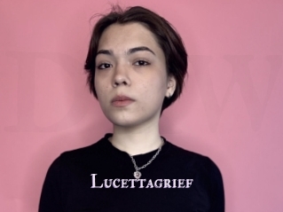 Lucettagrief