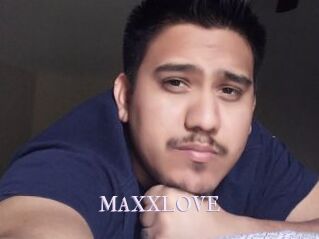 MAXXLOVE