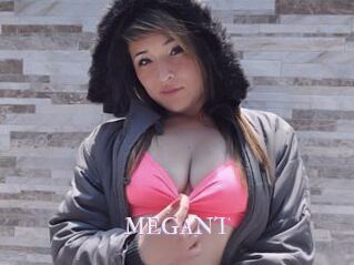 MEGANT