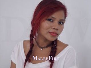 MaleeFire
