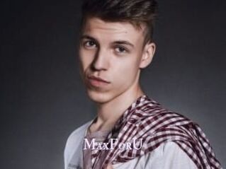 MaxForU
