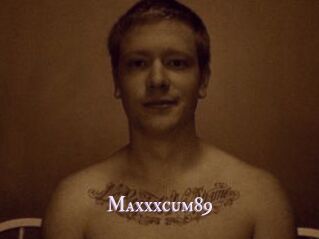 Maxxxcum89
