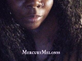 MercuryMelonss