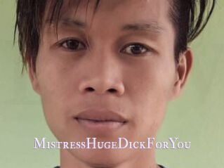 MistressHugeDickForYou