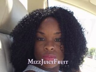 MizzJuicyFruit