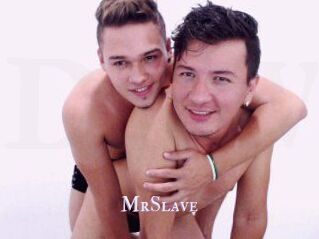 MrSlave