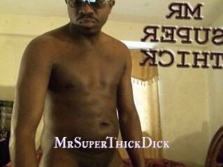 MrSuperThickDick