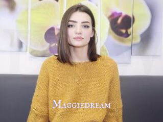 Maggiedream