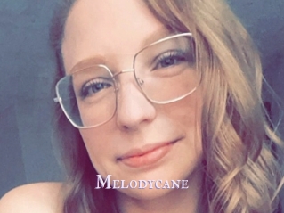 Melodycane