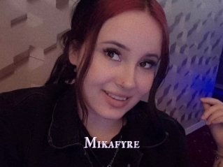 Mikafyre
