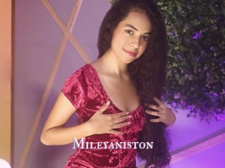 Mileyaniston