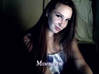 Mimishew