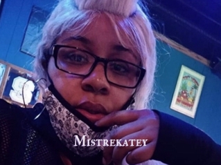 Mistrekatey