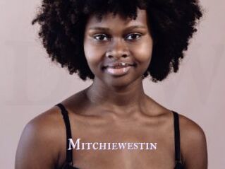 Mitchiewestin