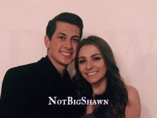 NotBigShawn