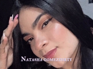 Natasha_gomezdirty