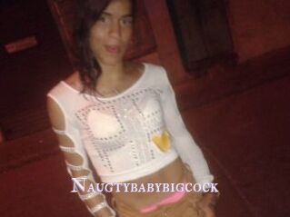 Naugtybabybigcock