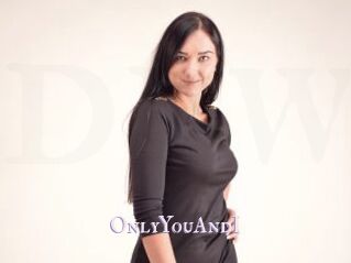 OnlyYouAndI