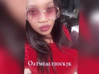 Oatmealthick3k