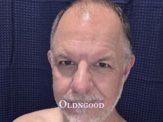 Oldngood