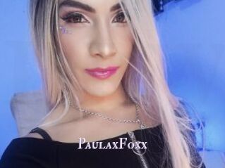 PaulaxFoxx