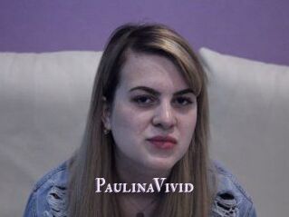 PaulinaVivid