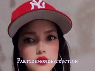 Partydemondestruction