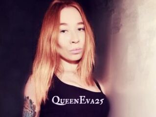 QueenEva25